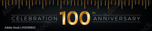 100th anniversary. One hundred years birthday celebration horizontal banner with bright golden color.