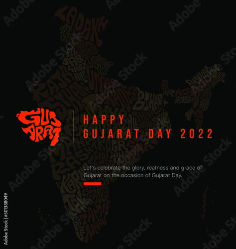 Happy Gujarat Day 2022 Greetings with Gujarat map lettering.