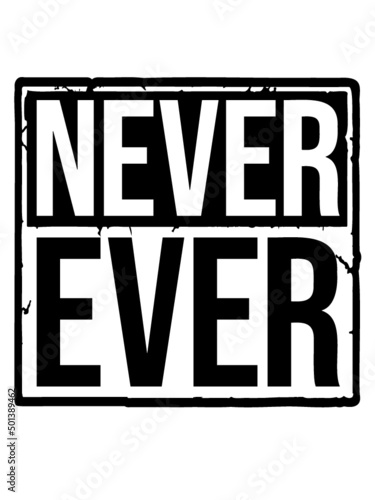 Never Ever Text 