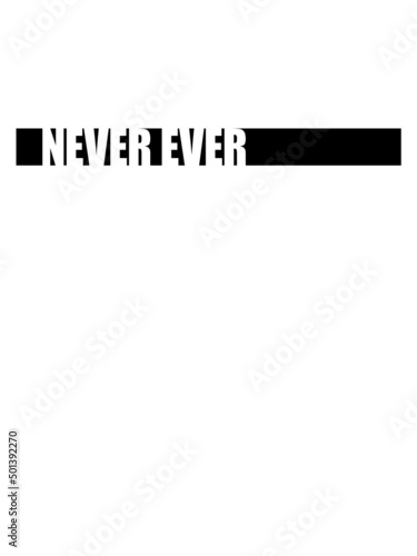 Never Ever Streifen 