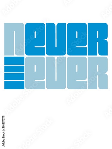 Logo Never Ever 