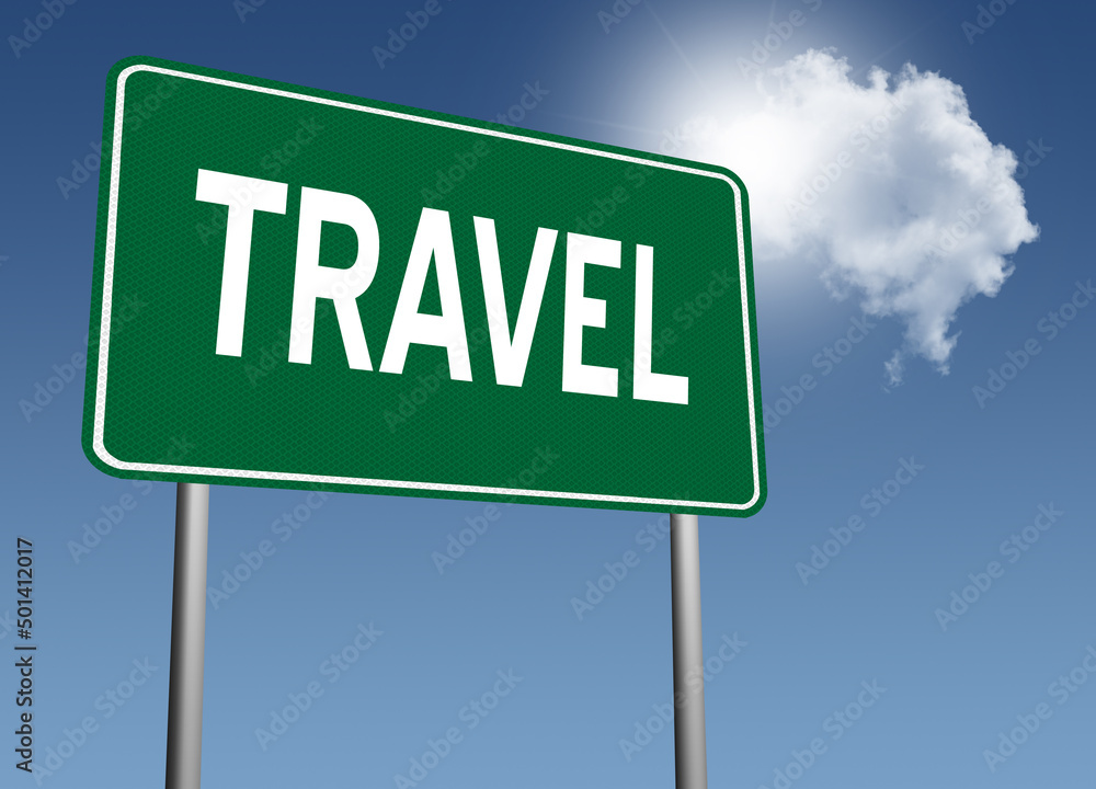 Travel sign on nature background. Travel sign on nature background.
