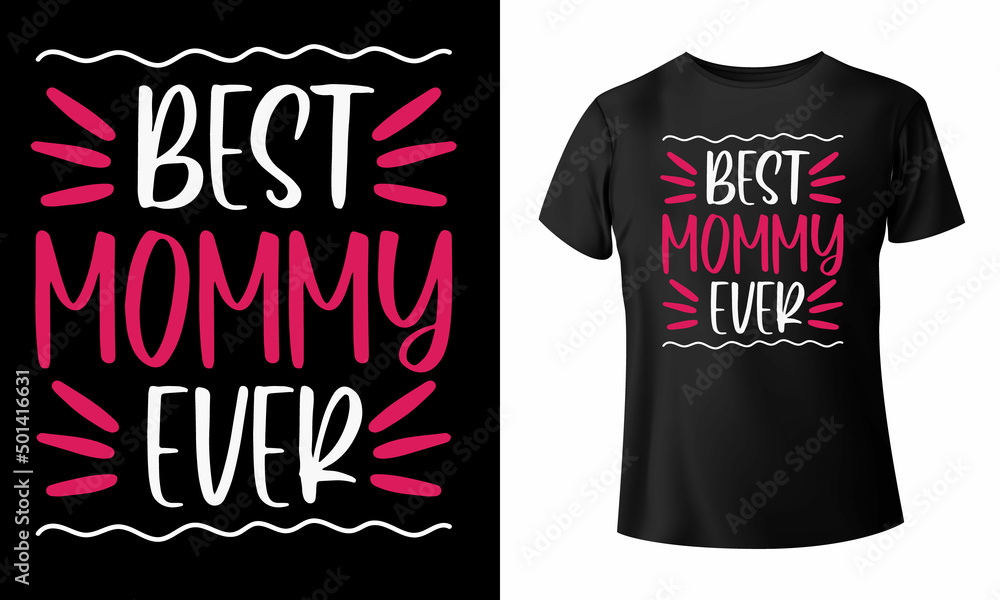 Happy Mothers Day t-shirt and Mom T-shirt design, mom vector template Vector EPS File Happy Mothers Day t-shirt and Mom T-shirt design, mom vector template Vector EPS File