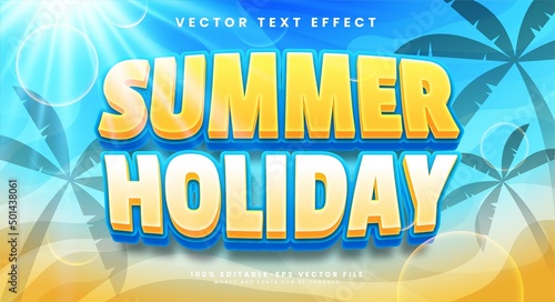 Summer holiday editable text effect suitable to celebrate the summer event.