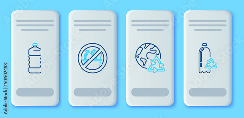 Set line No trash, Planet earth and recycling, Plastic bottle and Recycling plastic icon. Vector