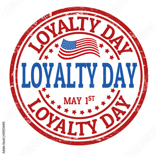 Loyalty day grunge rubber stamp