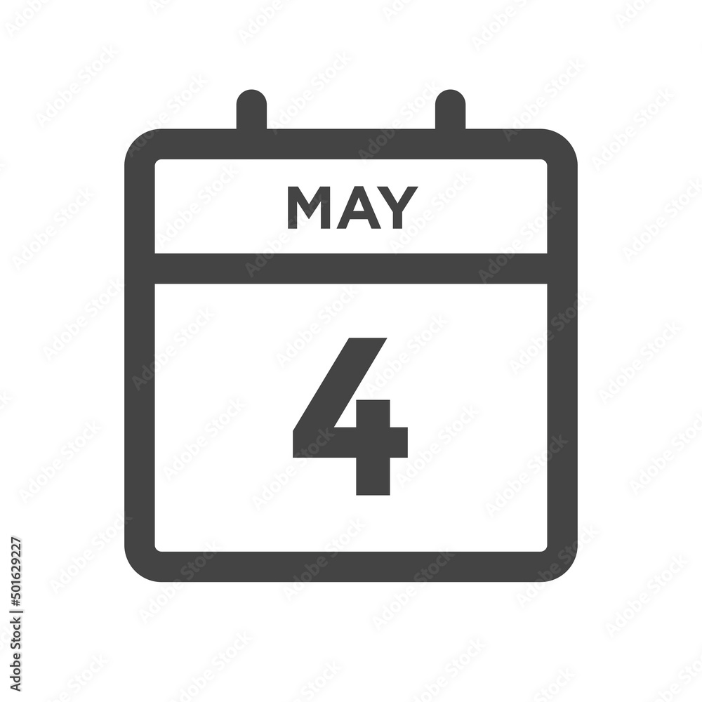 May 4 Calendar Day or Calender Date for Deadlines or Appointment May 4 Calendar Day or Calender Date for Deadlines or Appointment