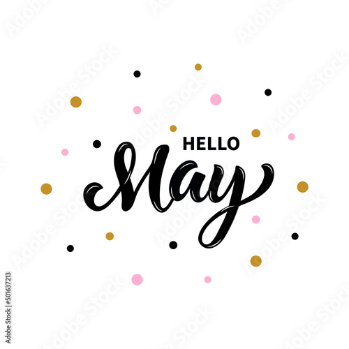 Hello May handwritten text isolated on white background for poster, icon, card. Spring postcard, invitation, flyer. Vector illustration. Hand lettering typography, modern brush calligraphy