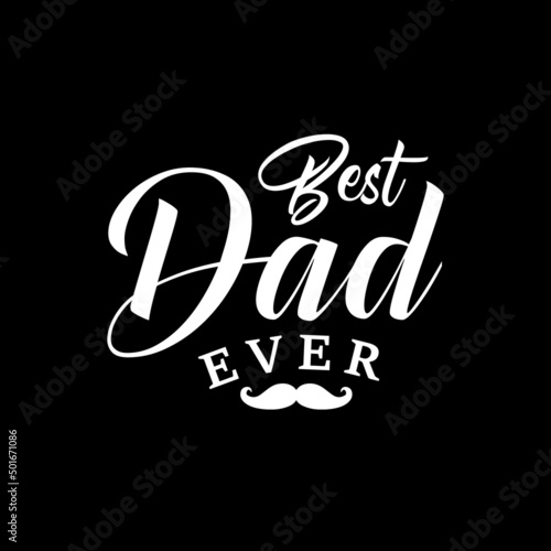 Father's Day Typography T-Shirt Design