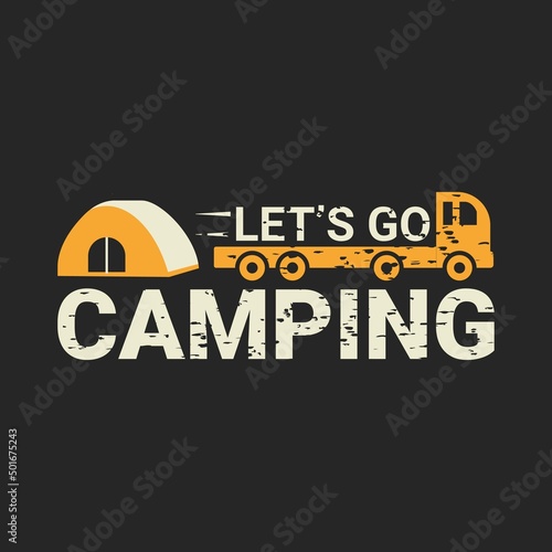 LET'S GO CAMPING Graphic Travel T-Shirt Design © Masum Bhuiyan