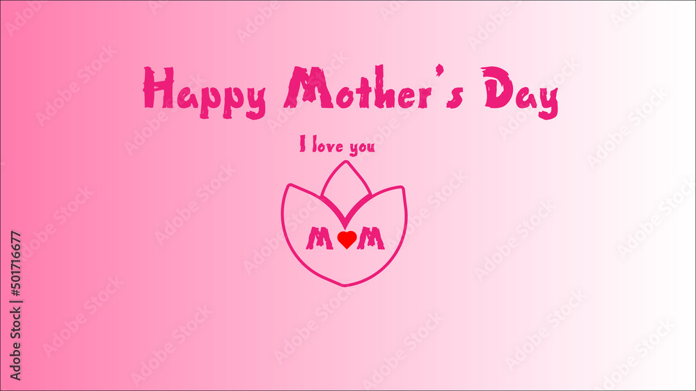 Mother's day. Happy Mother's day. Moher's day wish.