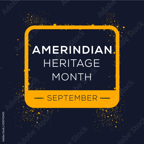 Amerindian Heritage Month, held on September.