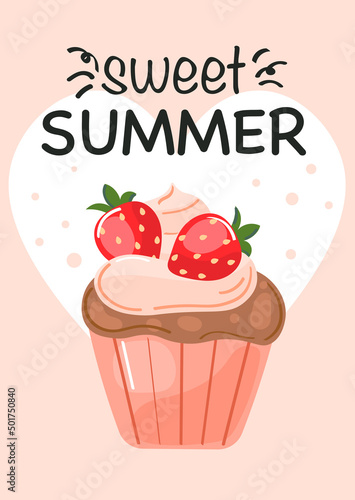 Vector cartoon style poster with sweet cupcake. Muffin isolated on pink background. Yummy dessert decorated with strawberry. Sweet summer  card or poster. Vector illustration.