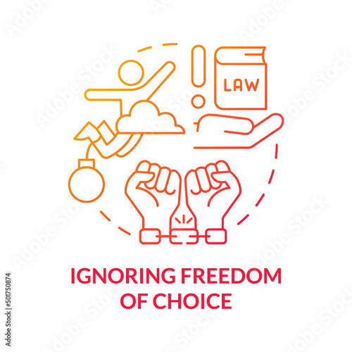 Ignoring freedom of choice red gradient concept icon. Overcontrol. Disadvantage of social institutions abstract idea thin line illustration. Isolated outline drawing. Myriad Pro-Bold font used