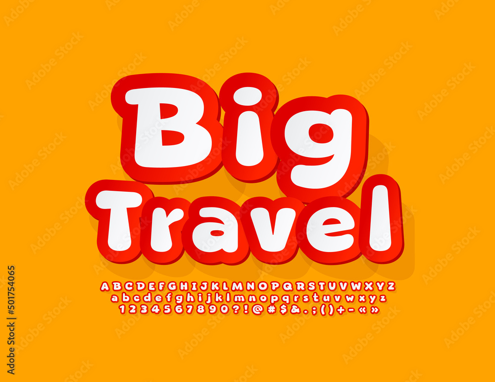 Fototapeta premium Vector advertising flyer Big Travel. Bright sticker Font. Funny Alphabet Letters, Numbers and Symbols set