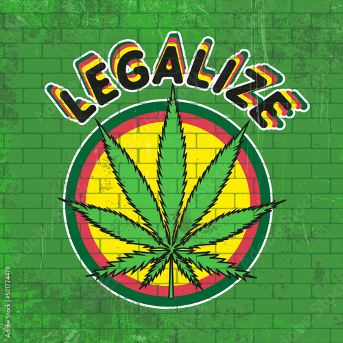 Brick wall with grunge texture features a graffitti, with a weed leaf in the middle and the title LEGALIZE on top. Three circles behind it that decorate it.