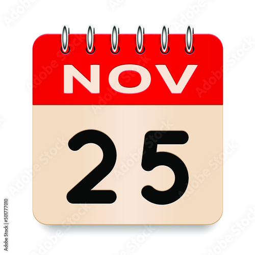25 day of the month. November. Flip old formal calendar. 3d daily icon. Date. Week Sunday  Monday  Tuesday  Wednesday  Thursday  Friday  Saturday. Cut paper. White background. Vector illustration.