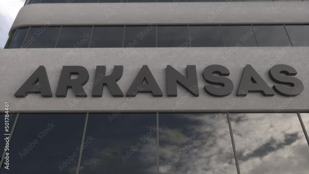 Arkansas sign on a modern skyscraper. Arkansas building Arkansas sign on a modern skyscraper. Arkansas building
