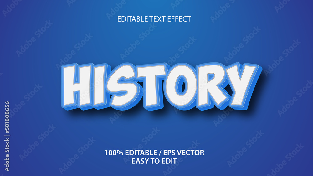HISTORY 3d text effect editable Premium Vector