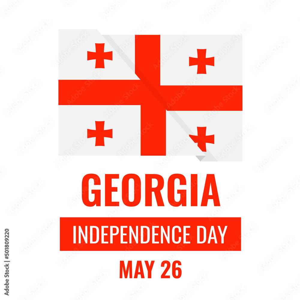 Georgia Independence day typography poster. National Georgian holiday on May 26. Vector template for greeting card, banner, flyer, sticker, t-shirt Georgia Independence day typography poster. National Georgian holiday on May 26. Vector template for greeting card, banner, flyer, sticker, t-shirt