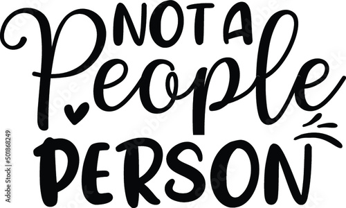 Not a people person vector arts