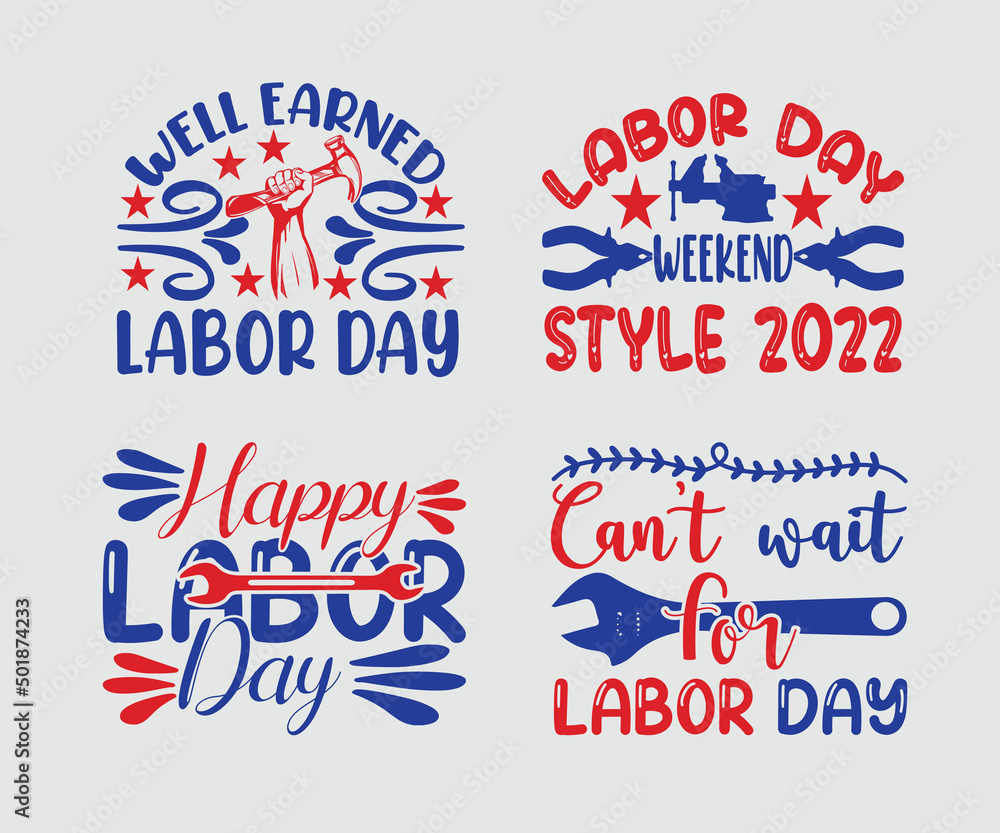 Labor Day SVG Bundle1, best typography t-shirt design, SVG bundle, with Color Labor Day SVG Bundle1, best typography t-shirt design, SVG bundle, with Color