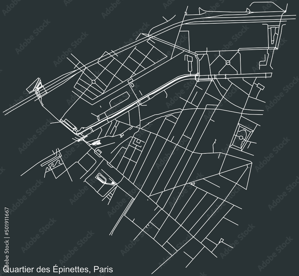 Detailed negative navigation white lines urban street roads map of the ÉPINETTES QUARTER of the French capital city of Paris, France on dark gray background