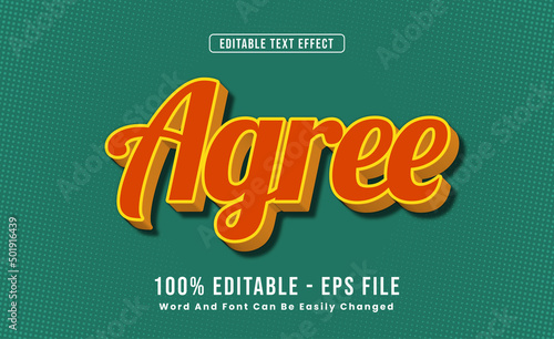 Editable Text Effects Agree Words and fonts can be changed