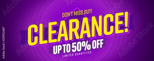 Don’t miss clearance up to 50 percent off. Sale website header banner advertising special offer with limited quantities vector illustration