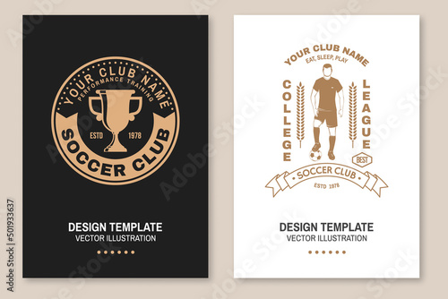 Set of soccer club badge template. Vector illustration. Flyer, brochure, banner, poster with soccer player silhouettes.