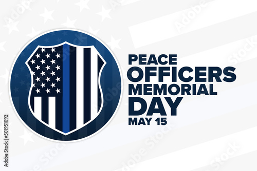 Peace Officers Memorial Day. May 15. Holiday concept. Template for background, banner, card, poster with text inscription. Vector EPS10 illustration.
