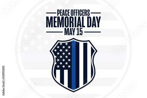 Peace Officers Memorial Day. May 15. Holiday concept. Template for background, banner, card, poster with text inscription. Vector EPS10 illustration.