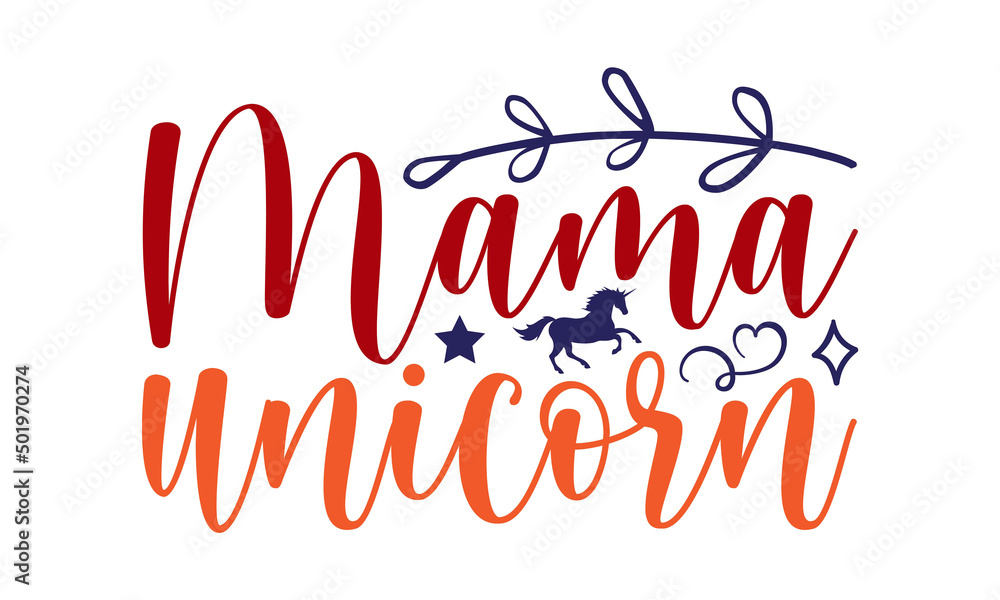 Mama unicorn SVG,unicorn bundle svg,unicorn t-shirt, unicorn svg vector