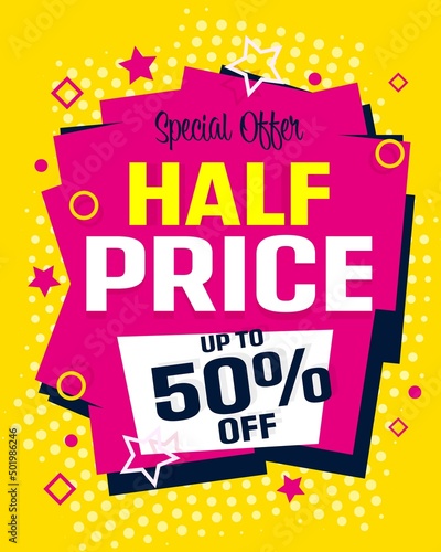 Half price sale banner template. Special offer with up to 50 percent price off vector illustration