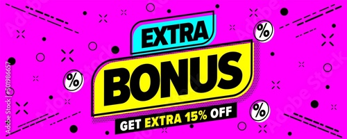 Extra bonus sale banner offer 15 percent off. Get extra discount announcement vector illustration. Website header banner design