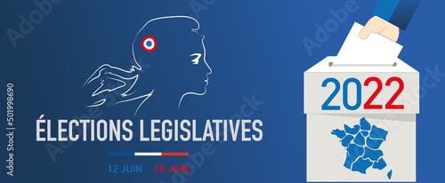 élections législatives 2022 en France les 12 et 19 juin 2022