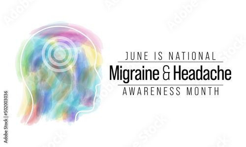 National Migraine and headache awareness month is observed every year in June. it is usually a moderate or severe headache felt as a throbbing pain on one side of the head. Vector illustration
