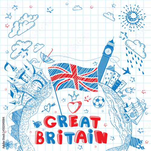 Cute and lovely hand drawn doodle ink cartoon poster with Great Britain flag, ship, castle, cities, Big Ben on the notebook sheet. Tourism vector background with empty space.