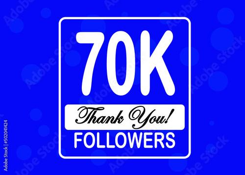 70000 followers  Thank You  social sites post. Thank you followers congratulation card. Vector illustration blue and white