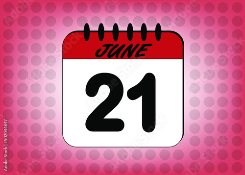 Day 21 June calendar. Banner with calendar page template for june days in red color with polka dot background