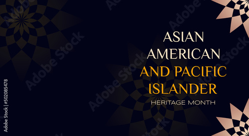 Asian American and Pacific Islander Heritage Month. Vector banner for ads, social media, card, poster. Illustration with text, ornament. Black background