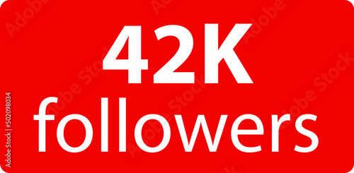 42k followers Red vector icon, subscribers sign, stamp, logo or button illustration.