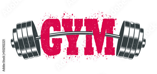 Vector vintage emblem for gym with barbell. Emblem of steel barbell for bodybuilding and fitness.