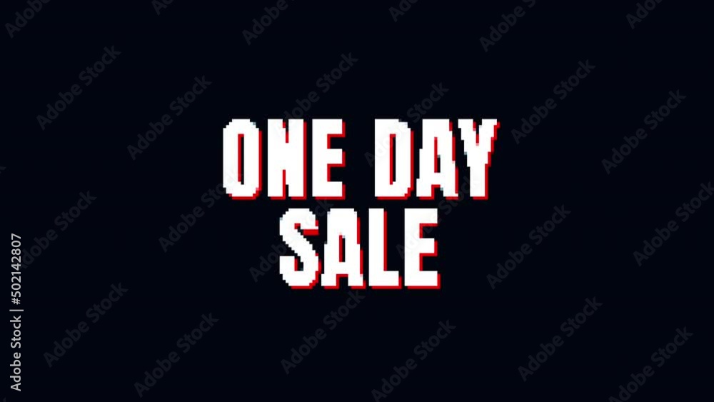 one day sale text Glitch pixel Animation On Black Background.4K motion animation. one day sale text Glitch pixel Animation On Black Background.4K motion animation.