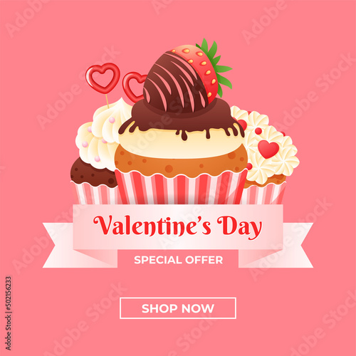 Valentine's day special offer banner template. Illustration of cupcakes decorated with cream and hearts. Vector 10 EPS.
