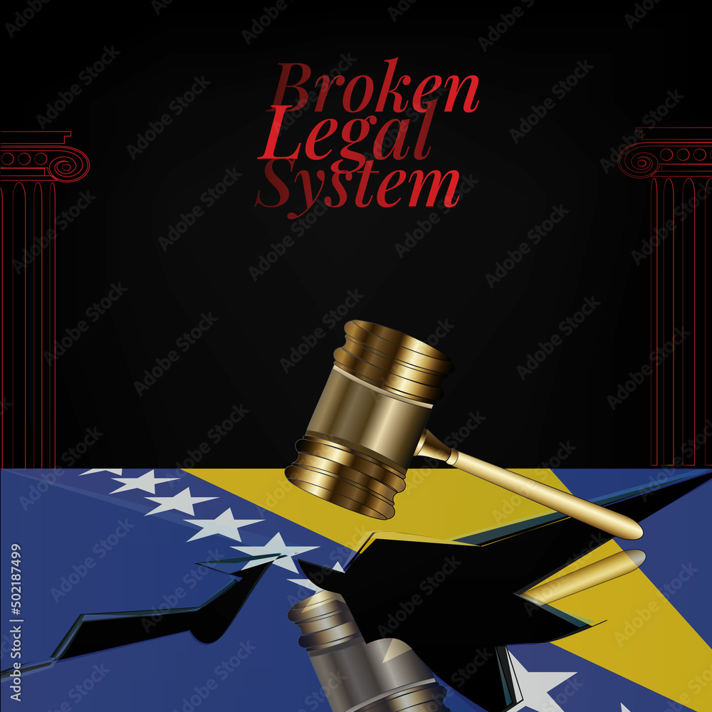 Bosnia and Herzegovina's broken legal system concept art.Flag of Bosnia and Herzegovina and a gavel