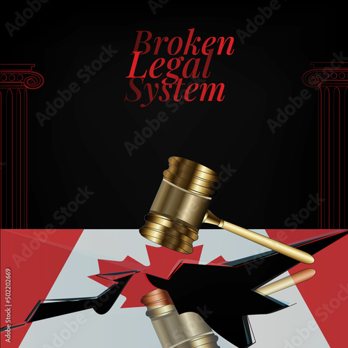 Canada's broken legal system concept art.Flag of Canada and a gavel.