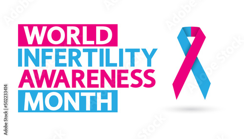 World Infertility Awareness Month greeting vector concept. Ribbon and text in blue and pink on a white background.