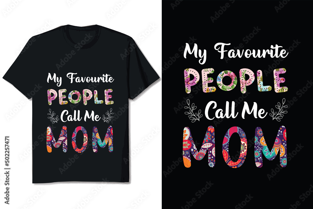 Mother's Day T-shirt Design
Mother's Day T-shirt Design