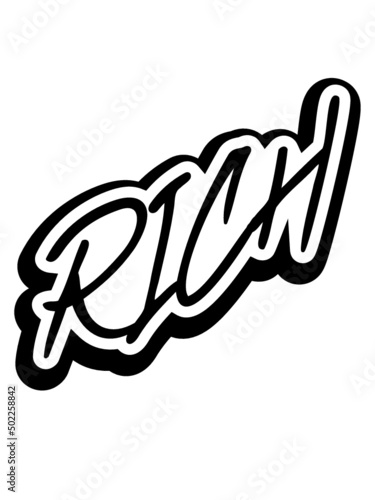 Rich Schriftzug Graffiti 